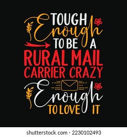 Rural Carrier Post Office funny t-shirt design