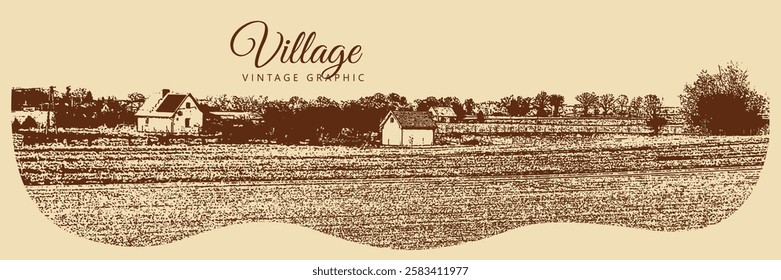 Rural landscape with houses, field and trees. Village and nature. Vintage brown and beige graphics, engraved, vector. Old retro design.