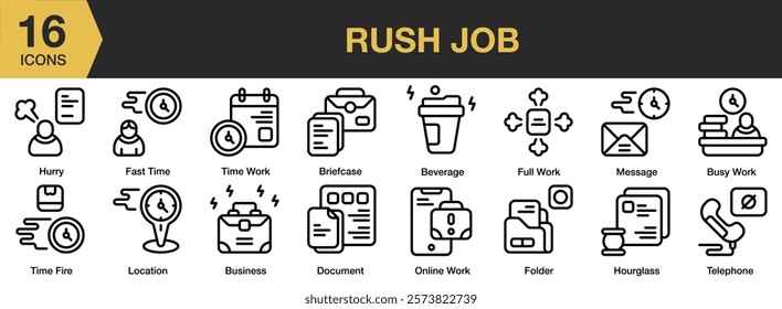Rush Job icon set. Includes job, business, work, rush, office, time, and More. Outline icons vector collection.