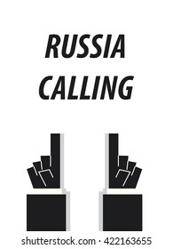 RUSSIA CALLING typography vector illustration