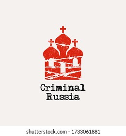 Russia criminal symbol. Church behind the barbed wire