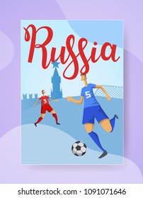 Russia and football. Football players on Moscow Kremlin background. Colorful template poster with lettering. Flat vector illustration. Vertical.