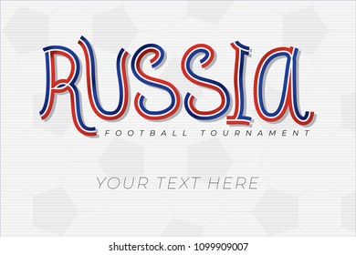 Russia Logo Painted Flag Colors with Football Tournament Lettering Blank Template - Blue and Red on White Soccer Game Ball Texture Background - Vector Hand Drawn Graphic Design