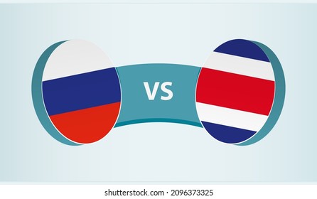Russia versus Costa Rica, team sports competition concept. Round flag of countries.