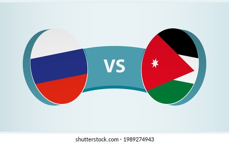 Russia versus Jordan, team sports competition concept. Round flag of countries.