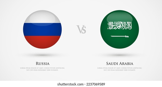 Russia vs Saudi Arabia country flags template. The concept for game, competition, relations, friendship, cooperation, versus.