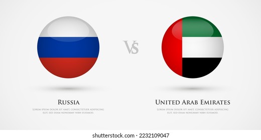 Russia vs United Arab Emirates country flags template. The concept for game, competition, relations, friendship, cooperation, versus.