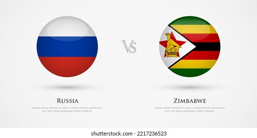 Russia vs Zimbabwe country flags template. The concept for game, competition, relations, friendship, cooperation, versus