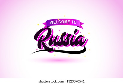 Russia Welcome to Creative Text Handwritten Font with Purple Pink Colors Design Vector Illustration.