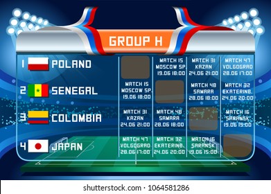 Russia World Cup 2018 football. Match schedule countries group H scoreboard soccer. Stadium time table background vector illustration set collection.