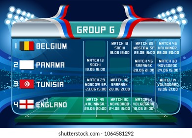 Russia World Cup 2018 football. Match schedule countries group G scoreboard soccer. Stadium time table background vector illustration set collection.