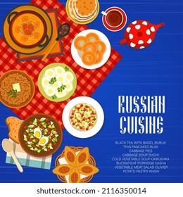 Russian cuisine menu cover for restaurant food and dishes of Russia, vector poster. Russian cuisine lunch and dinner menu for vegetable meat salad olivier, okroshka and cabbage soup shchi with pastry