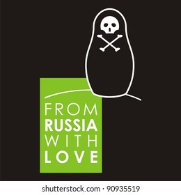 Russian doll - matryoshka # 22. Drawing on the basis of the stylized image the nested dolls entering into a series "From Russia with love".