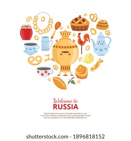 Russian hospitality, Welcome to Russia. Symbols of russian traditional tea party as heart. Culture of national tea drinking with samovar, sweets and pastries. Vector illustration