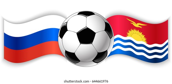 Russian and I-Kiribati wavy flags with football ball. Russia combined with Kiribati isolated on white. Football match or international sport competition concept.