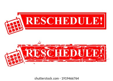 Rust Rectangle Vector Red Grunge Rubber Stamp Effect, Reschedule With Icon Calendar Isolated On White
