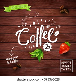 Rustic Best Offer coffee poster on wood with a two dollar price and ripe red strawberry below white script, square format vector illustration