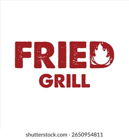 Rústico e negrito frito Grill Logo Design com Vintage estilo textura e uma chama