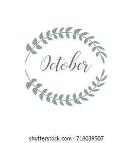 rustic branches with leaves design and text "October"