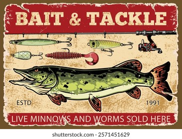 A rustic sign featuring a large fish illustration with fishing lures above. The text indicates live minnows and worms are sold. Established in 1991 it suggests a long history of fishing supplies.