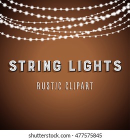 Rustic String Lights Background - Rustic String Lights Vector Clipart EPS 10
