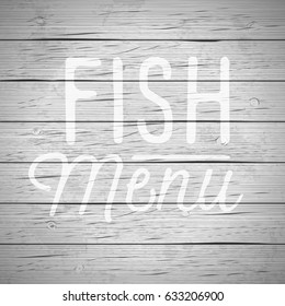Rustic wood background with hand drawn lettering slogan for food and drinks. Vector illustration.
