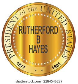 Rutherford B Hayes president of the United States of America round stamp