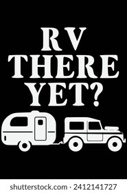 
RV There Yet eps cut file for cutting machine