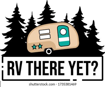 RV there yet quote. Vector