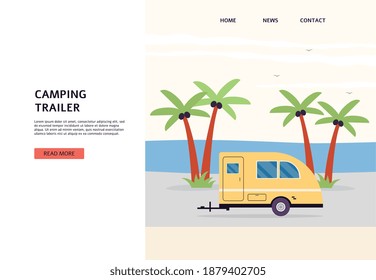 RV travel concept of web banner with camping trailer or family caravan truck. Road traveling and auto tourism landing page template, flat vector illustration.