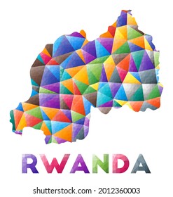 Rwanda - colorful low poly country shape. Multicolor geometric triangles. Modern trendy design. Vector illustration.