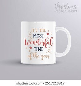 It s most wonderful time of the year. Hand drawn creative calligraphy, brush pen lettering. Christmas concept with mug mockup