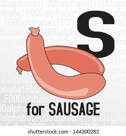 S for sausage, the food alphabet