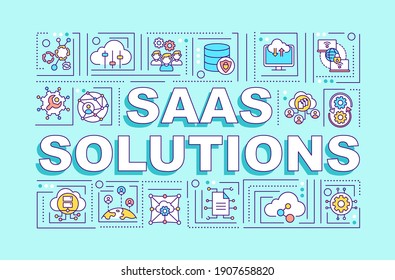 SaaS solutions word concepts banner. Development of cloud service delievering software. Infographics with linear icons on mint background. Isolated typography. Vector outline RGB color illustration