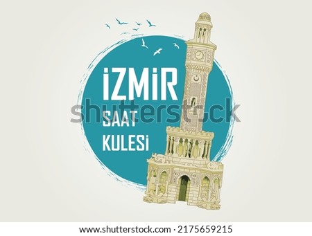 İzmir saat Kulesi. Translated: Izmir Clock Tower in Turkey. Vector illustration.