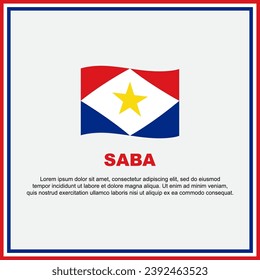 Saba Flag Background Design Template. Saba Independence Day Banner Social Media Post. Saba Banner