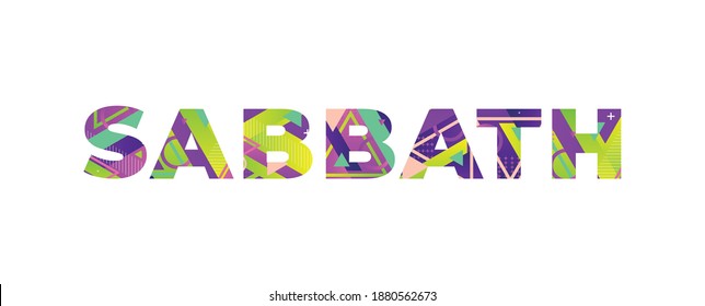 Sabbath Concept Retro Colorful Word Art Illustration