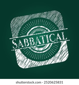 Sabbatical written with chalkboard texture. Vector Illustration. Detailed. 