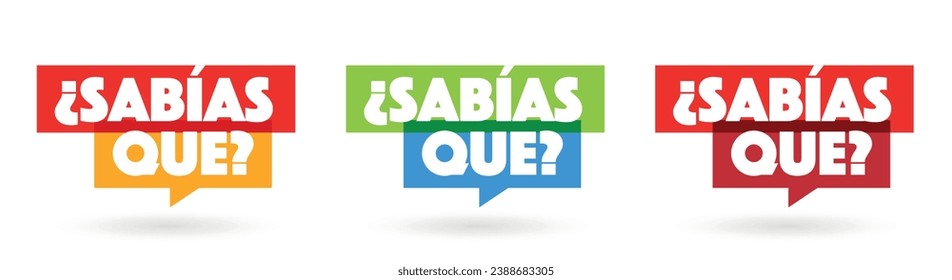 Sabias que ?, Did you know? in Spanish