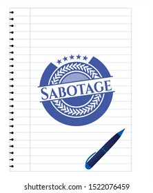 Sabotage drawn with pen strokes. Blue ink. Vector Illustration. Detailed.