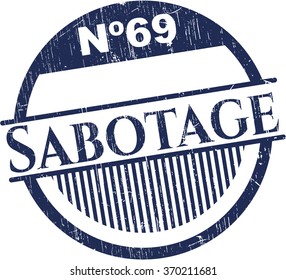 Sabotage rubber seal with grunge texture