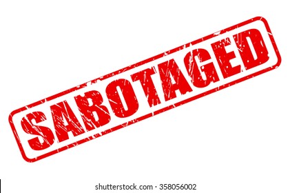 SABOTAGED red stamp text on white