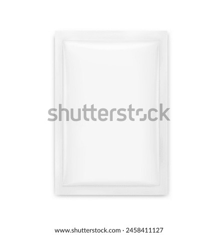 Sachet mockup. Hyper realistic. Vector illustration isolated on white background. Flat lay view. Packaging for cosmetic, food, pet. Ready for your design. EPS10.