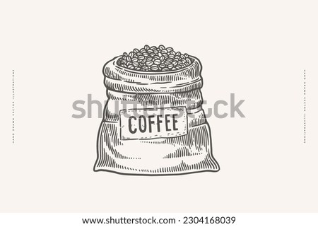 Sack of coffee beans in engraving style. The fruits of exotic plants for making an invigorating drink. Design element for menu, packaging for shop, cafe. Vector vintage illustration.
