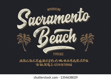 "Sacramento Beach". Vintage Brush Script Modern Alphabet. Retro Typeface. Vector Illustration.
