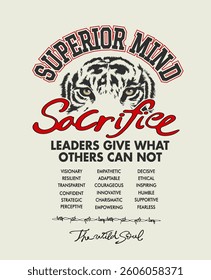 sacrifice calligraphy slogan with tiger eyes graphic vector illustration created by hand drawn without AI in the process