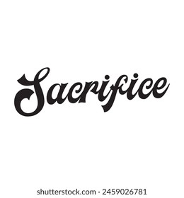 sacrifice text on white background.
