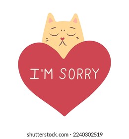 Sad apologetic cat with a red heart with the inscription I'm sorry. vector illustration