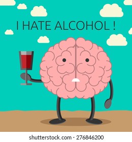 Sad brain character not willing to drink wine. Healthy lifestyle concept. EPS 10 vector illustration, no transparency