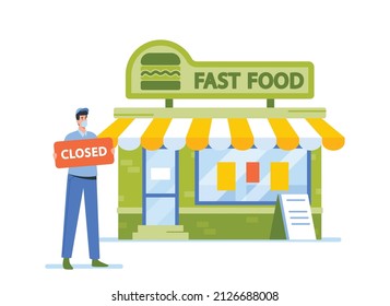 Sad Business Man In Mask, Fast Food Cafe Owner Character With Closed Sign In Hands Stand At Building Facade. Problem Of Coronavirus, Employment, Financial Crisis. Cartoon People Vector Illustration